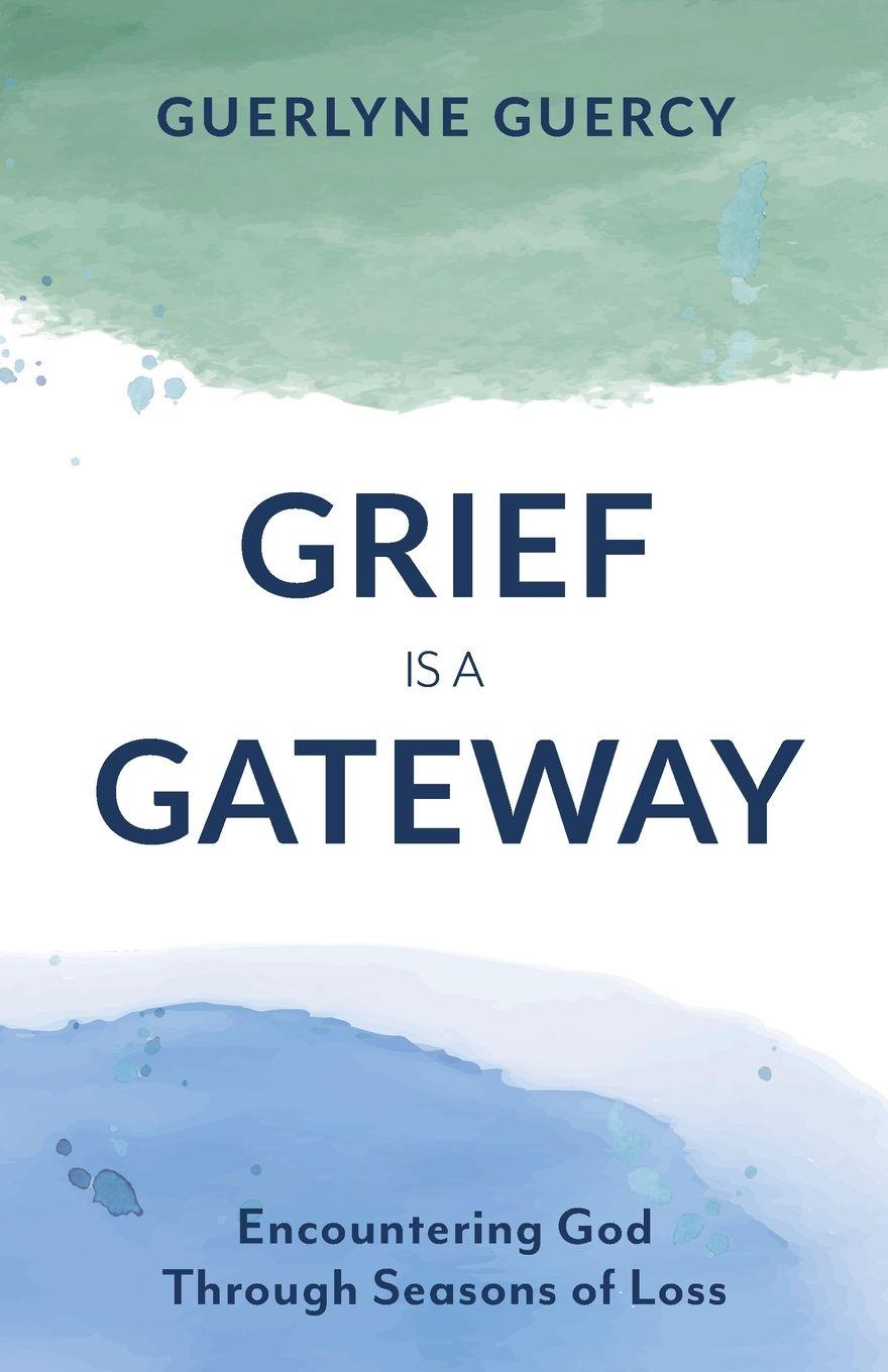Carte Grief Is a Gateway Guerlyne Guercy