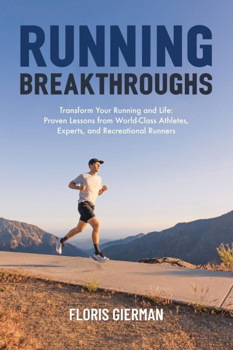 Kniha Running Breakthroughs Floris Gierman