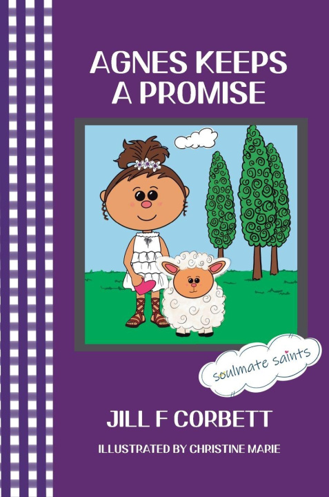 Kniha Agnes Keeps A Promise Jill F Corbett