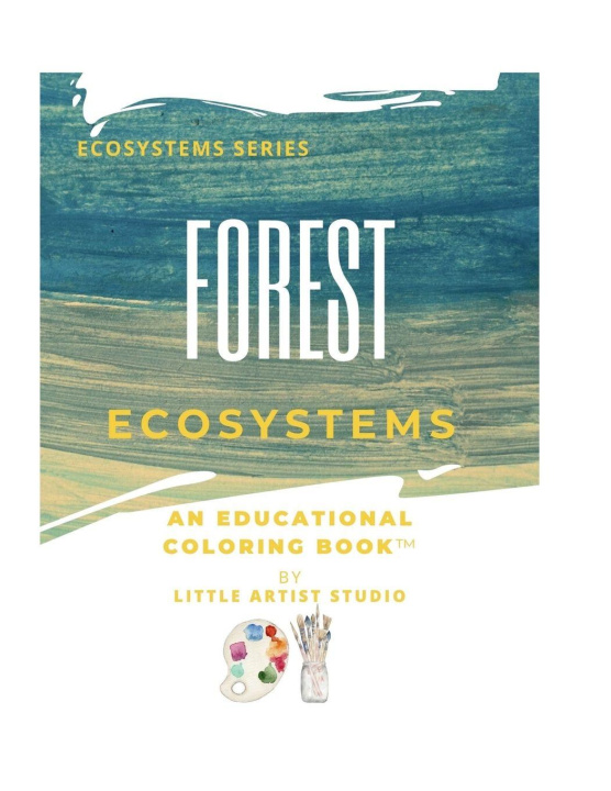 Kniha Forest Ecosystems Little Artist Studio