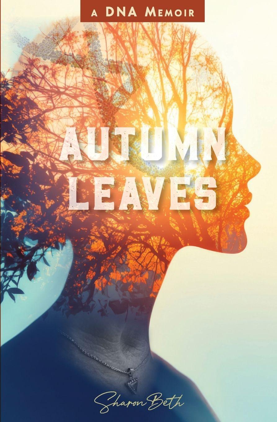 Kniha Autumn Leaves Sharon Beth