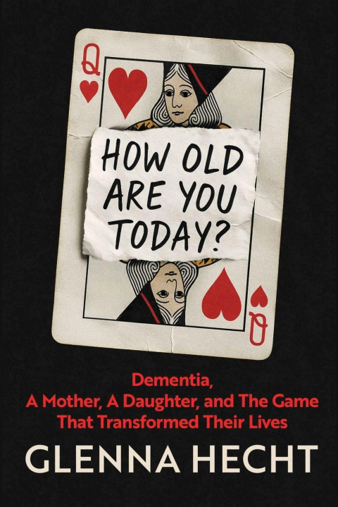 Kniha How Old Are You Today? Glenna Hecht
