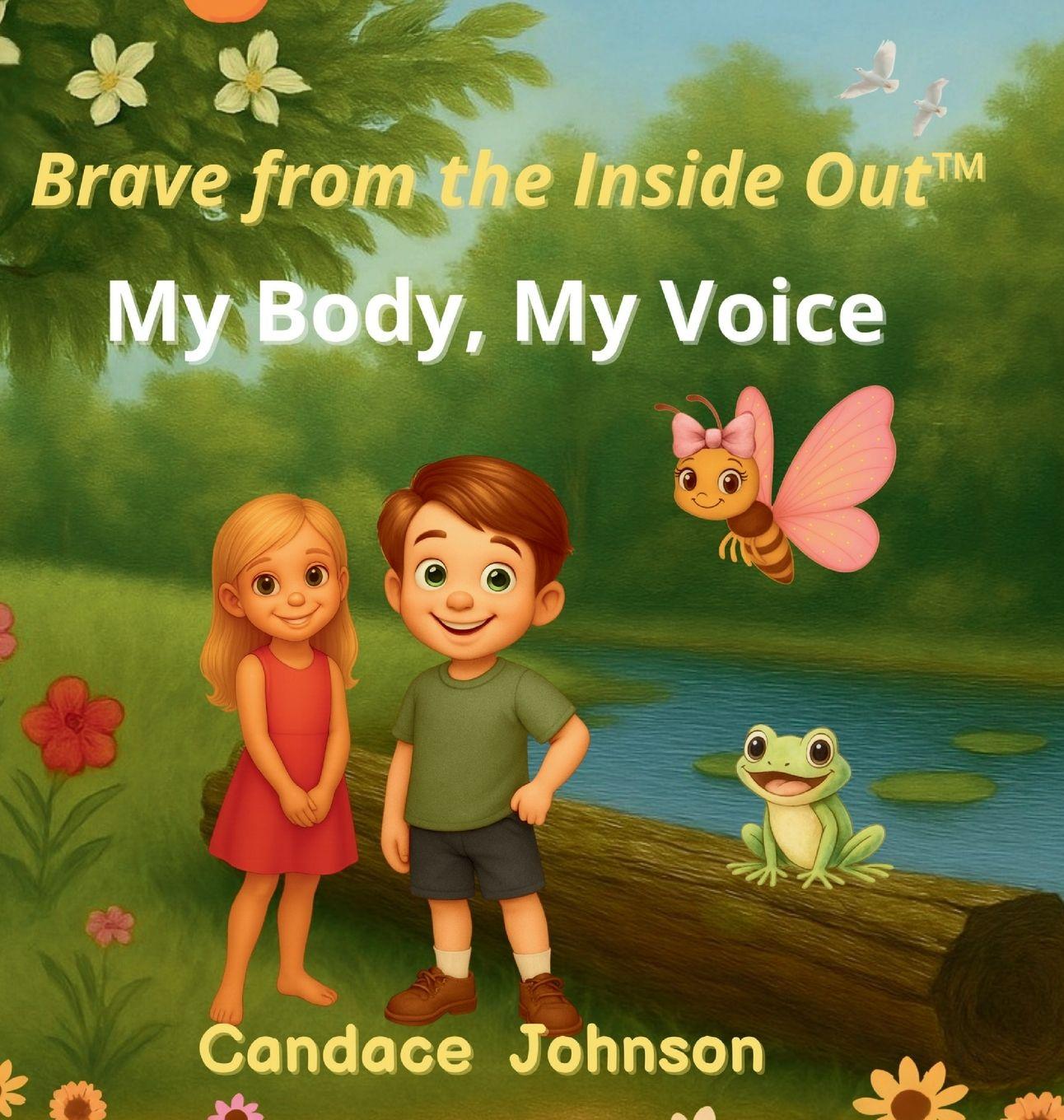 Kniha Brave from the Inside Out candace johnson