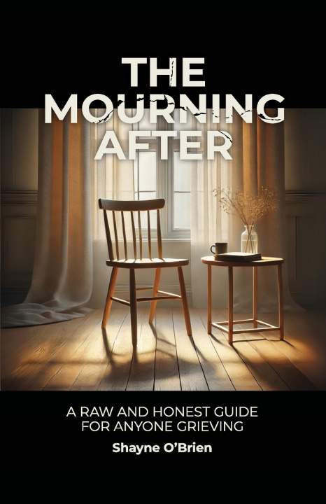 Kniha The Mourning After Shayne O'Brien