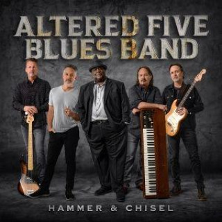 Audio  Hammer & Chisel Altered Five Blues Band