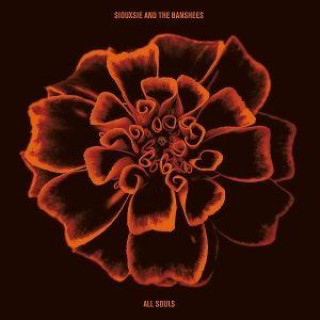 Audio All Souls Siouxsie and the Banshees