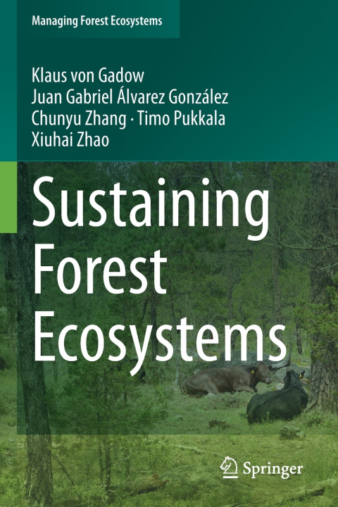 Knjiga Sustaining Forest Ecosystems Klaus Von Gadow