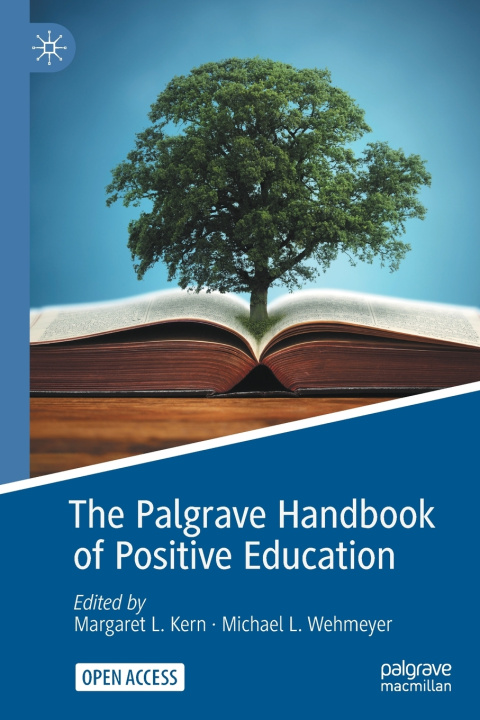 Knjiga Palgrave Handbook of Positive Education Margaret L. Kern