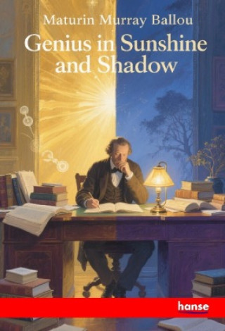 Carte Genius in Sunshine and Shadow Maturin Murray Ballou