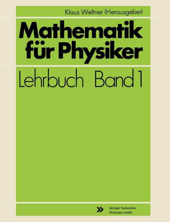 Kniha Mathematik fur Physiker Klaus Weltner