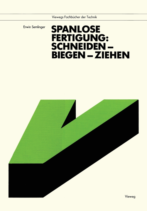Kniha Spanlose Fertigung Erwin Semlinger
