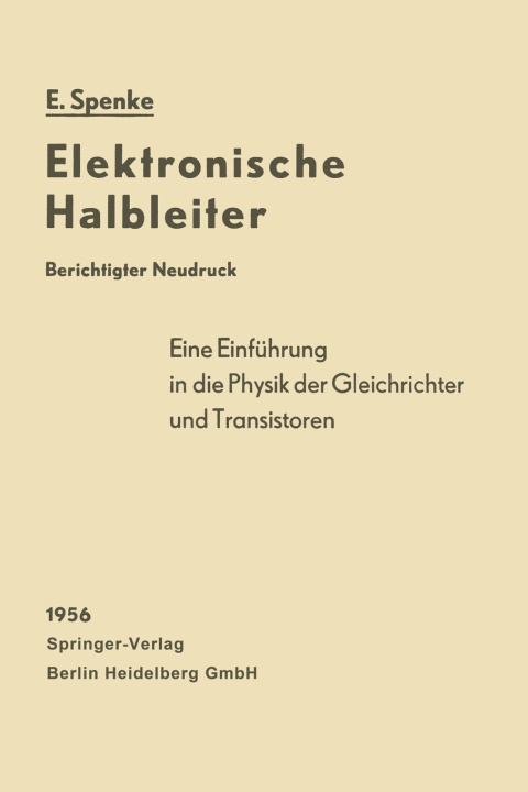 Kniha Elektronische Halbleiter Eberhard Spenke