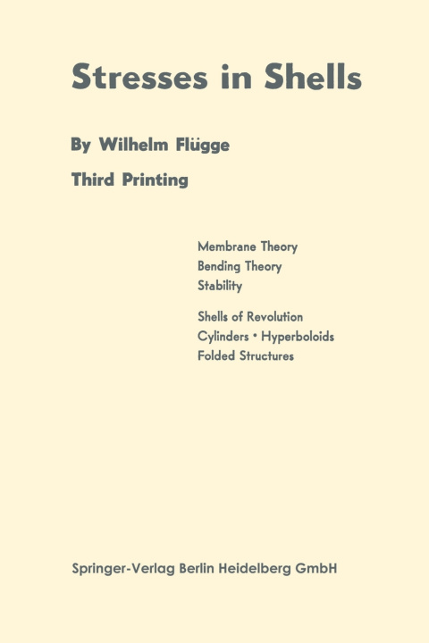 Kniha Stresses in shells Wilhelm Flugge