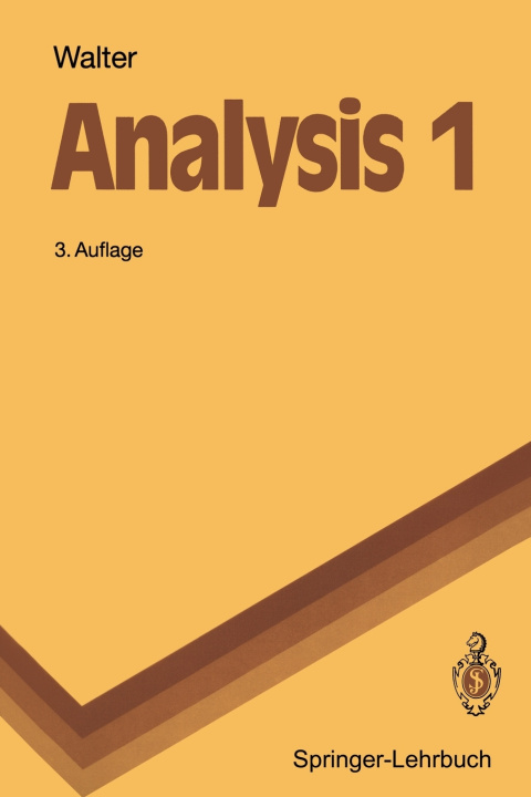 Knjiga Analysis 1 Wolfgang Walter