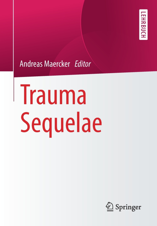 Kniha Trauma Sequelae Andreas Maercker