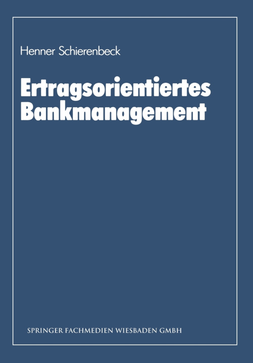 Livre Ertragsorientiertes Bankmanagement Henner Schierenbeck