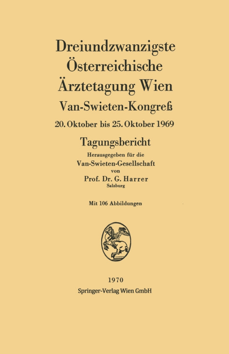 Boek Dreiundzwanzigste Osterreichische Arztetagung Wien Gerhart Harrer