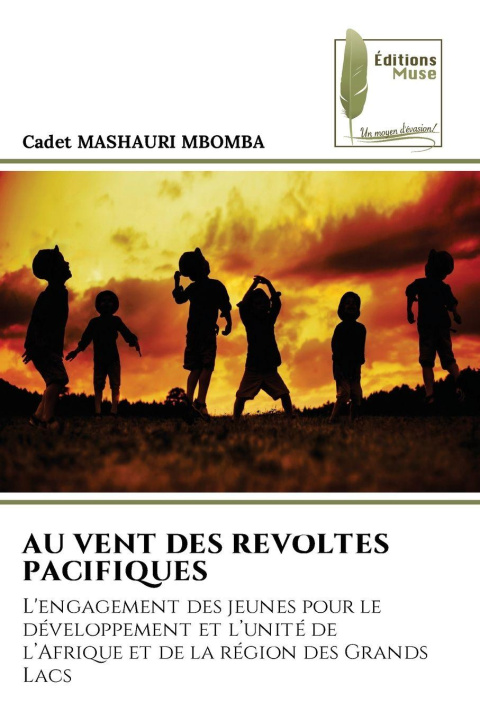 Knjiga AU VENT DES REVOLTES PACIFIQUES CADET MASHAURI MBOMBA