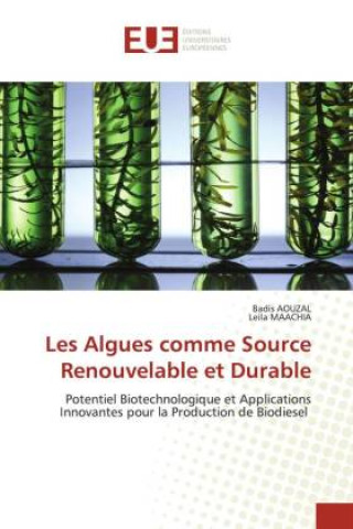 Kniha Les Algues comme Source Renouvelable et Durable Badis AOUZAL
