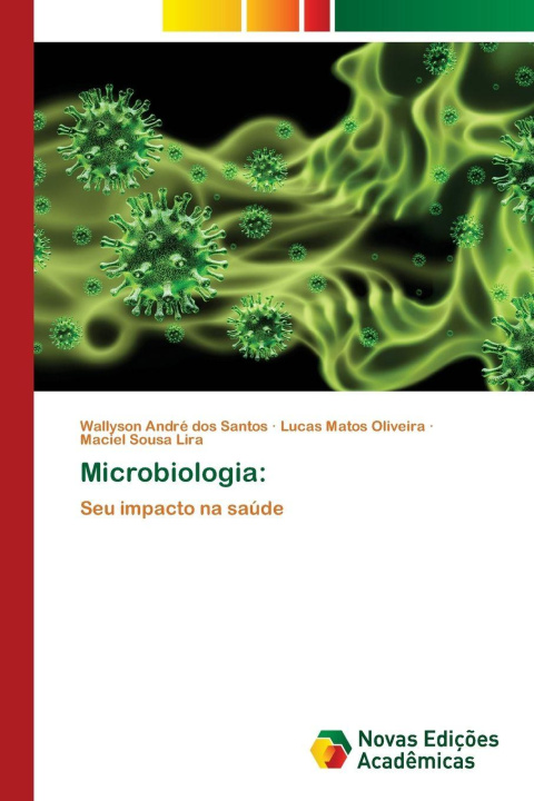 Kniha Microbiologia: Wallyson André dos Santos