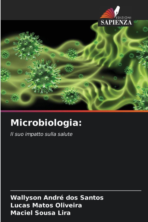 Kniha Microbiologia: Wallyson André dos Santos