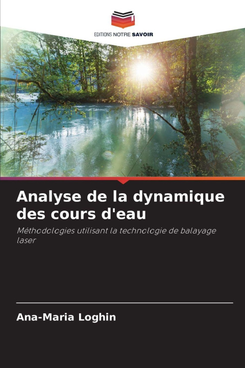 Kniha Analyse de la dynamique des cours d'eau Ana-Maria Loghin