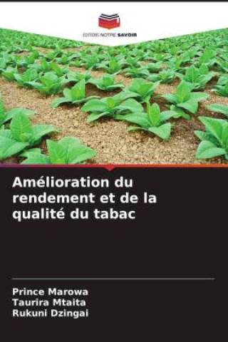 Kniha Amélioration du rendement et de la qualité du tabac Prince Marowa