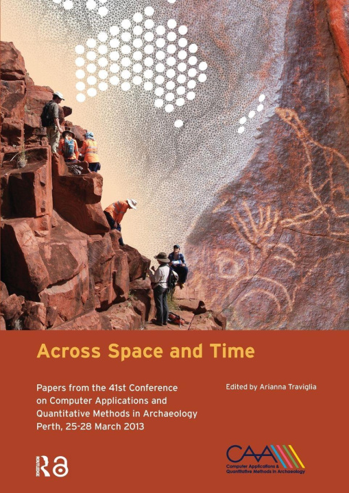 Kniha Across Space and Time Arianna Traviglia