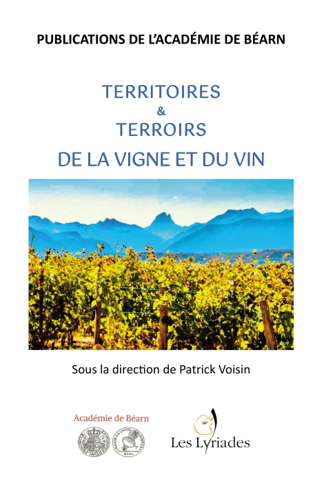 Knjiga Territoires & Terroirs de la vigne et du vin Académie de Béarn