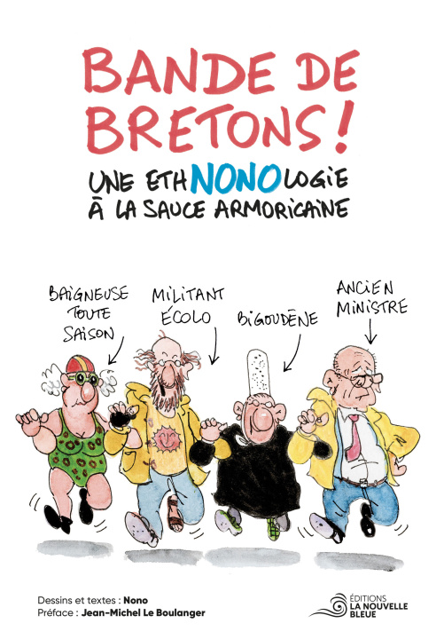 Kniha BANDE DE BRETONS ! NONO
