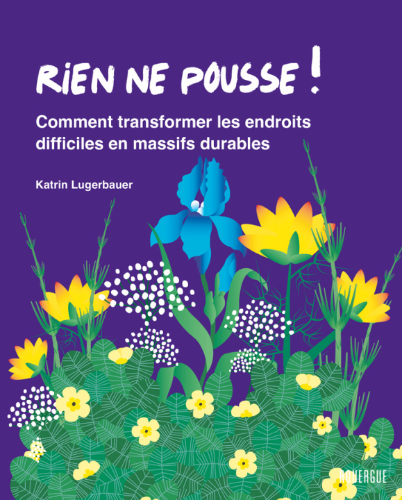 Carte Rien ne pousse ! Lugerbauer
