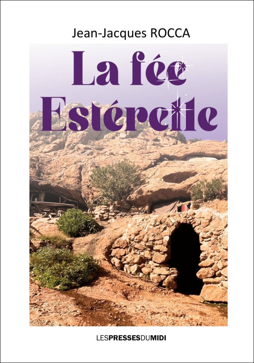 Kniha La fée Estérelle ROCCA