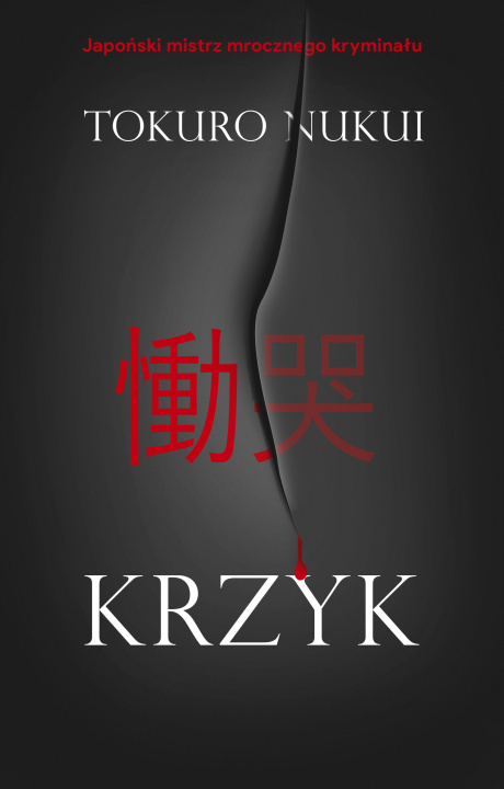 Kniha Krzyk Tokuro Nukui