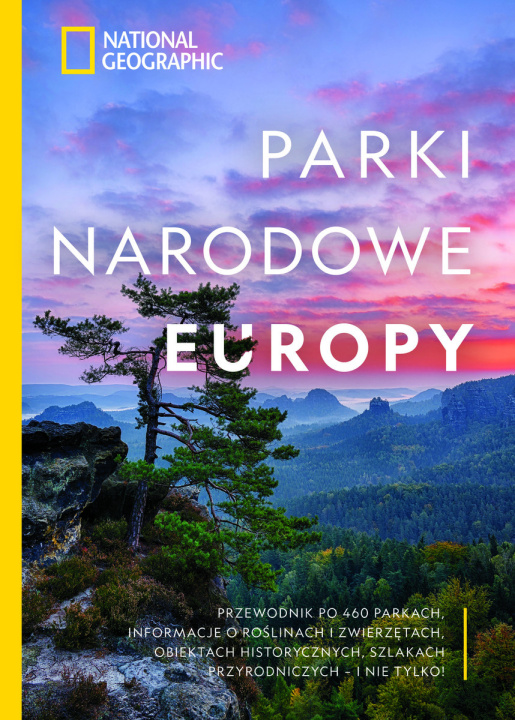 Knjiga Parki narodowe Europy. National Geographic Justin Kavanagh