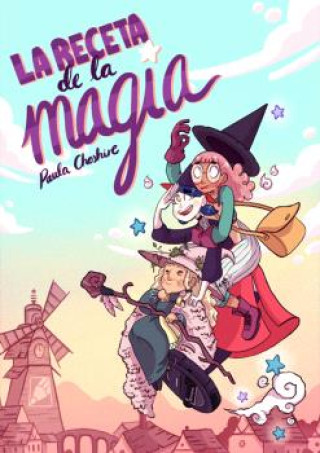 Kniha La Receta De La Magia PAULA CHESIRE