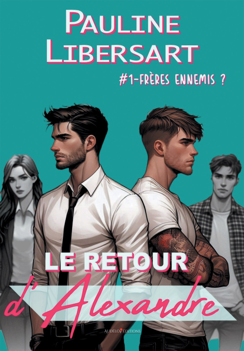 Kniha Le retour d'Alexandre Pauline Libersart
