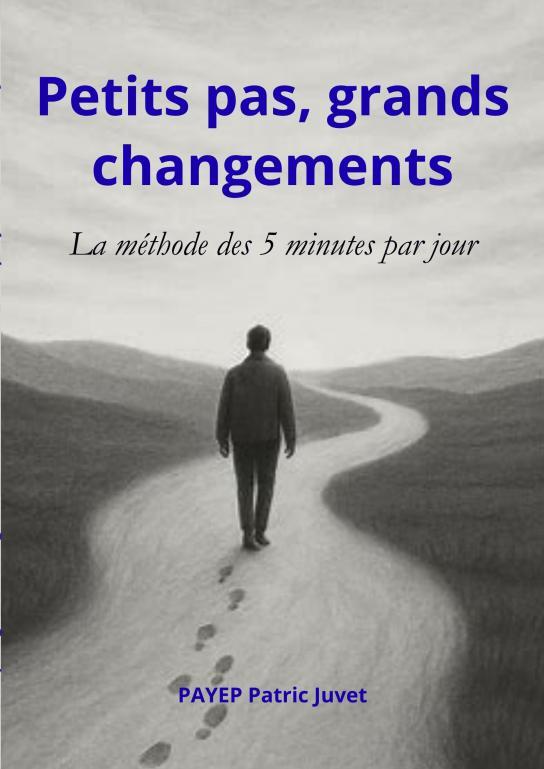 Kniha Petits pas, grands changements Patric Juvet
