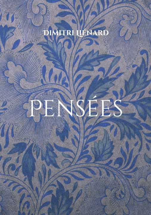 Kniha PENSEES LIENARD DIMITRI