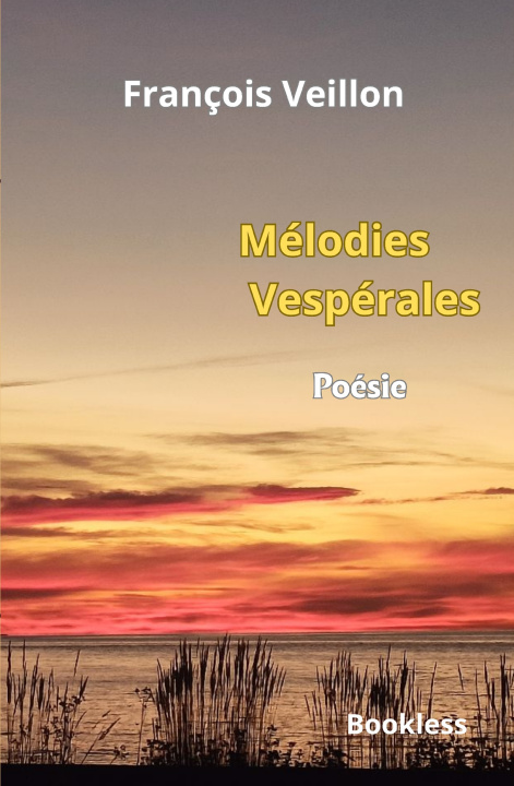 Kniha Mélodies Vespérales François Veillon