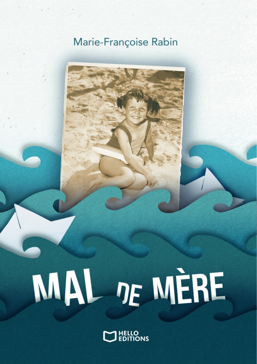 Kniha Mal de mère Marie-Françoise Rabin
