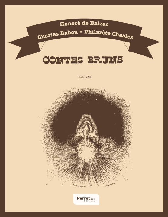 Knjiga CONTES BRUNS BALZAC HONORE DE/RABOU CHARLES/CHASLES PHILARETE