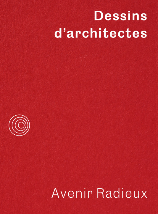 Kniha Dessins d'architectes Quirot