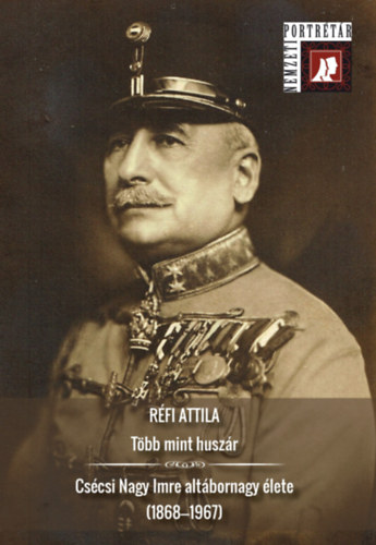 Kniha Több mint huszár Réfi Attila