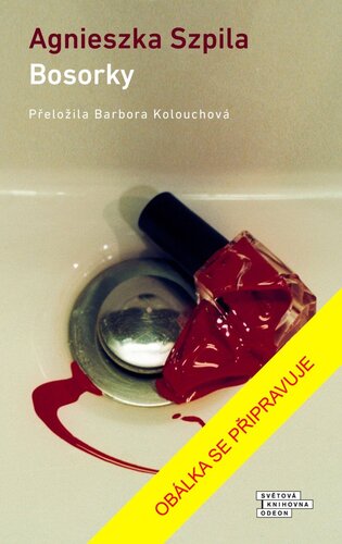 Książka Bosorky Agnieszka Szpila