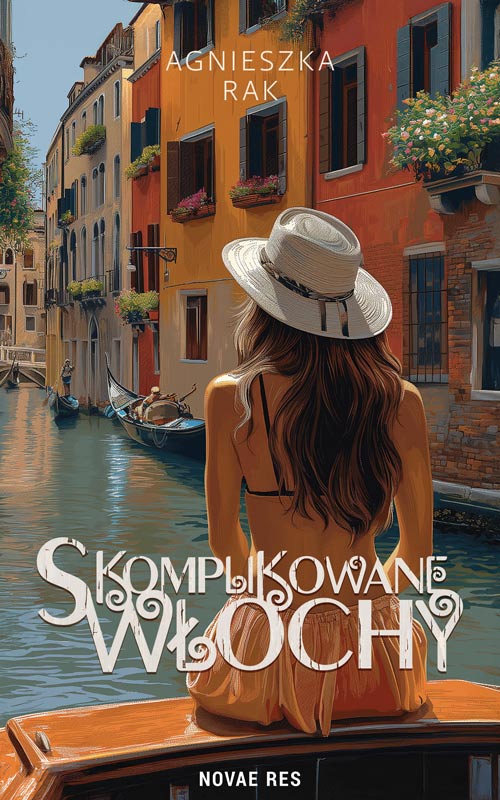 Kniha Skomplikowane Włochy Agnieszka Rak