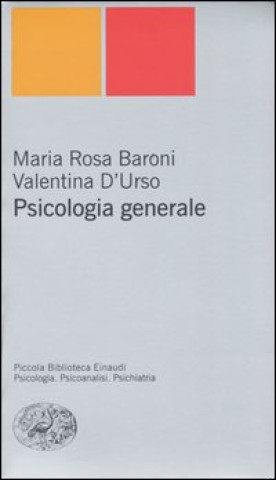 Kniha Psicologia generale Maria Rosa Baroni