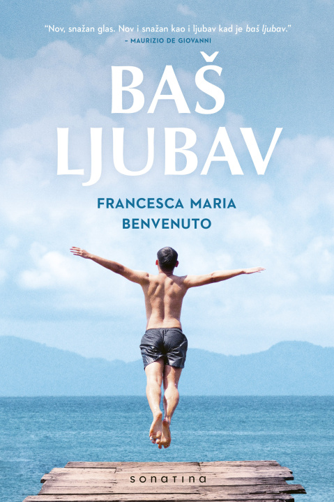 Knjiga Baš ljubav Francesca Maria Benvenuto