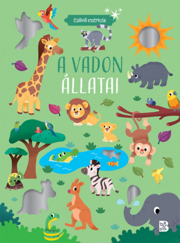 Knjiga Csilivili matricák - A vadon állatai 