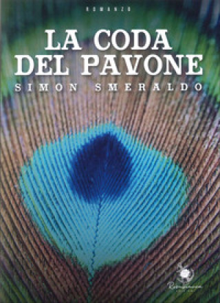 Kniha coda del pavone Simon Smeraldo