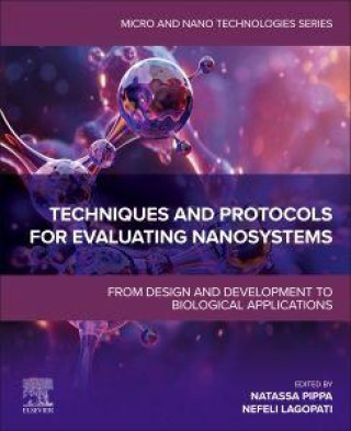 Kniha Techniques and Protocols for Evaluating Nanosystems Natassa Pippa